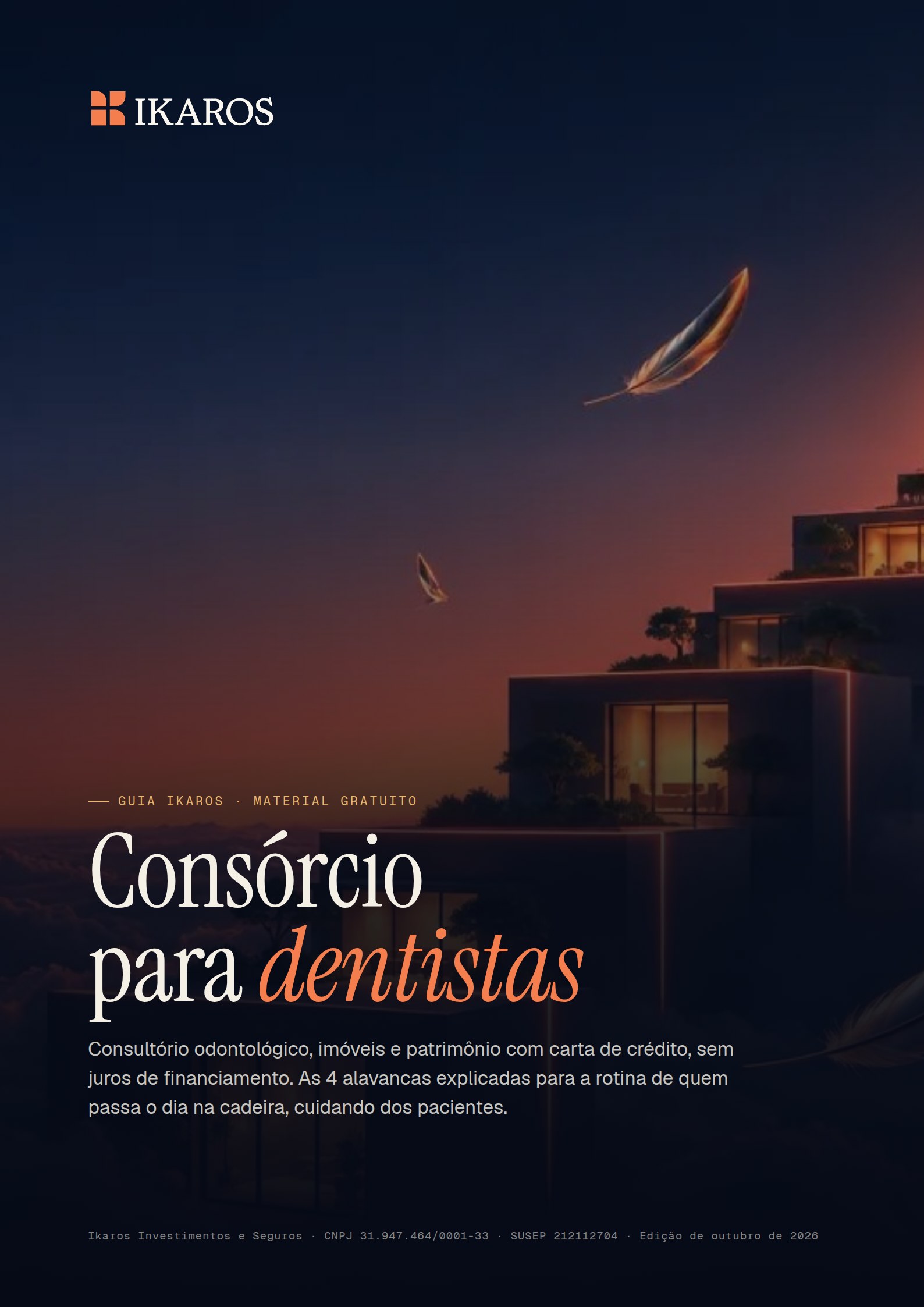 Consórcio para Dentistas